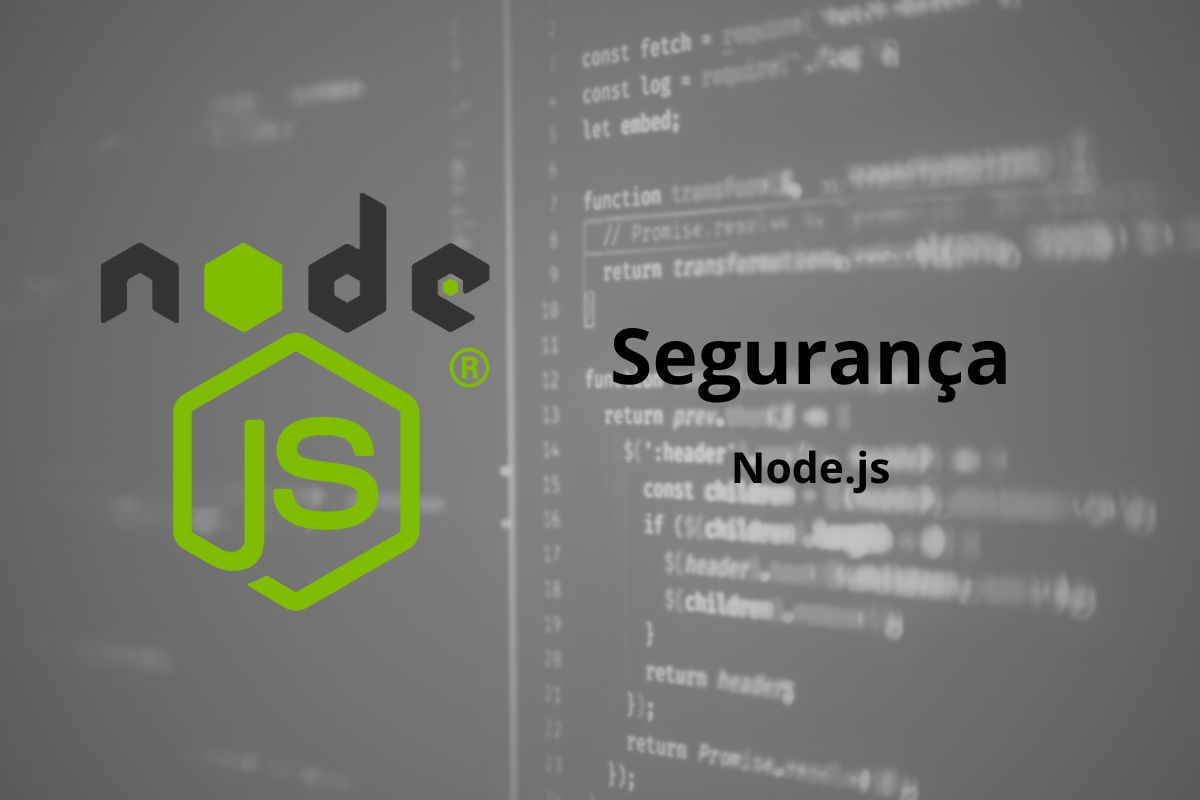Segurança em Aplicações Node.js