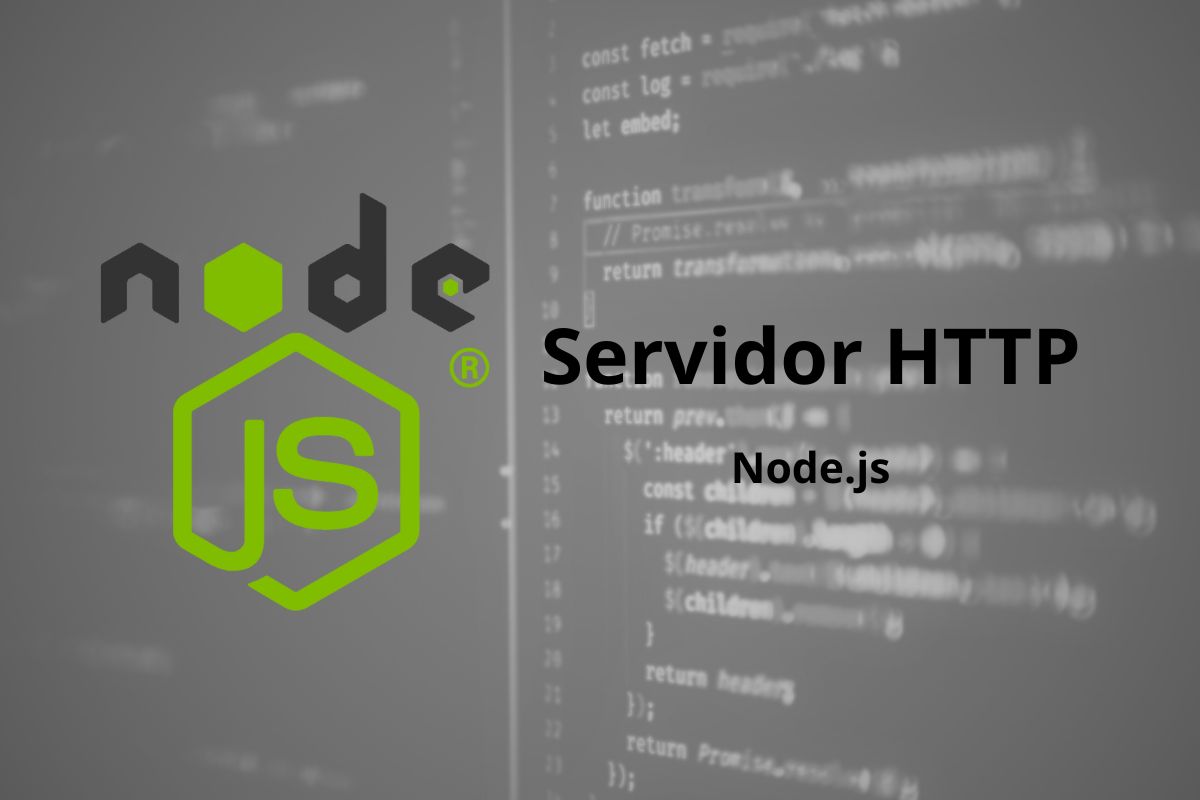 Construindo um Servidor HTTP em Node.js