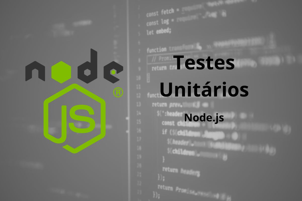 Testes Unitários em Node.js